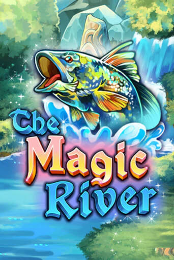 Демо игра The Magic River играть онлайн | Казино Х бесплатно