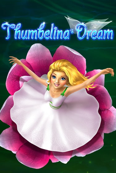 Демо игра Thumbelina's Dream играть онлайн | Казино Х бесплатно